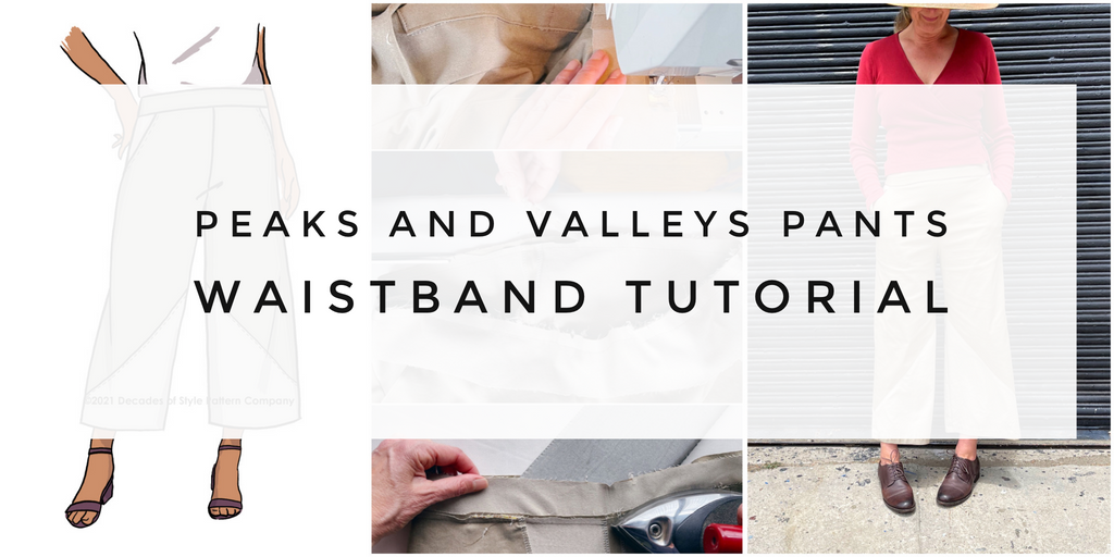 Peaks and Valleys Pants Waistband Tutorial